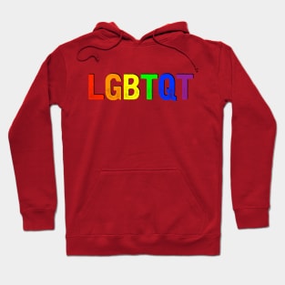 LGBTQT Hoodie